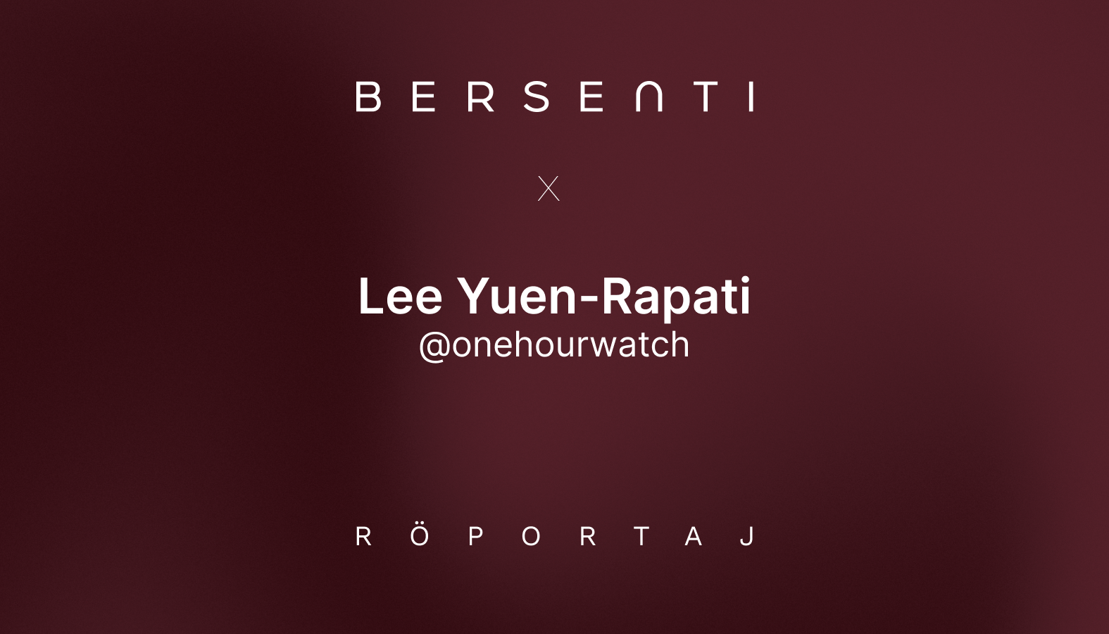 Lee Yuen-Rapati - One Hour Watch