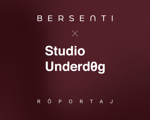 Bersenti x Studio Underdog